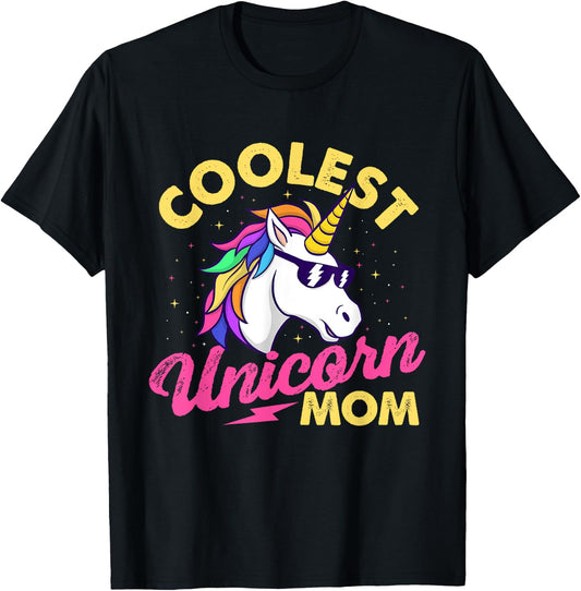 Coolest Unicorn Mom - Mystical Creature Rainbow Unicorn T-Shirt - T-Shirt | Black