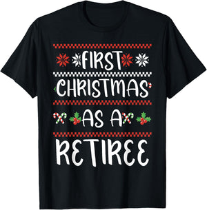 First Christmas As A Retiree 1St Winter Xmas Cute Retired T-Shirt - T-Shirt | Black