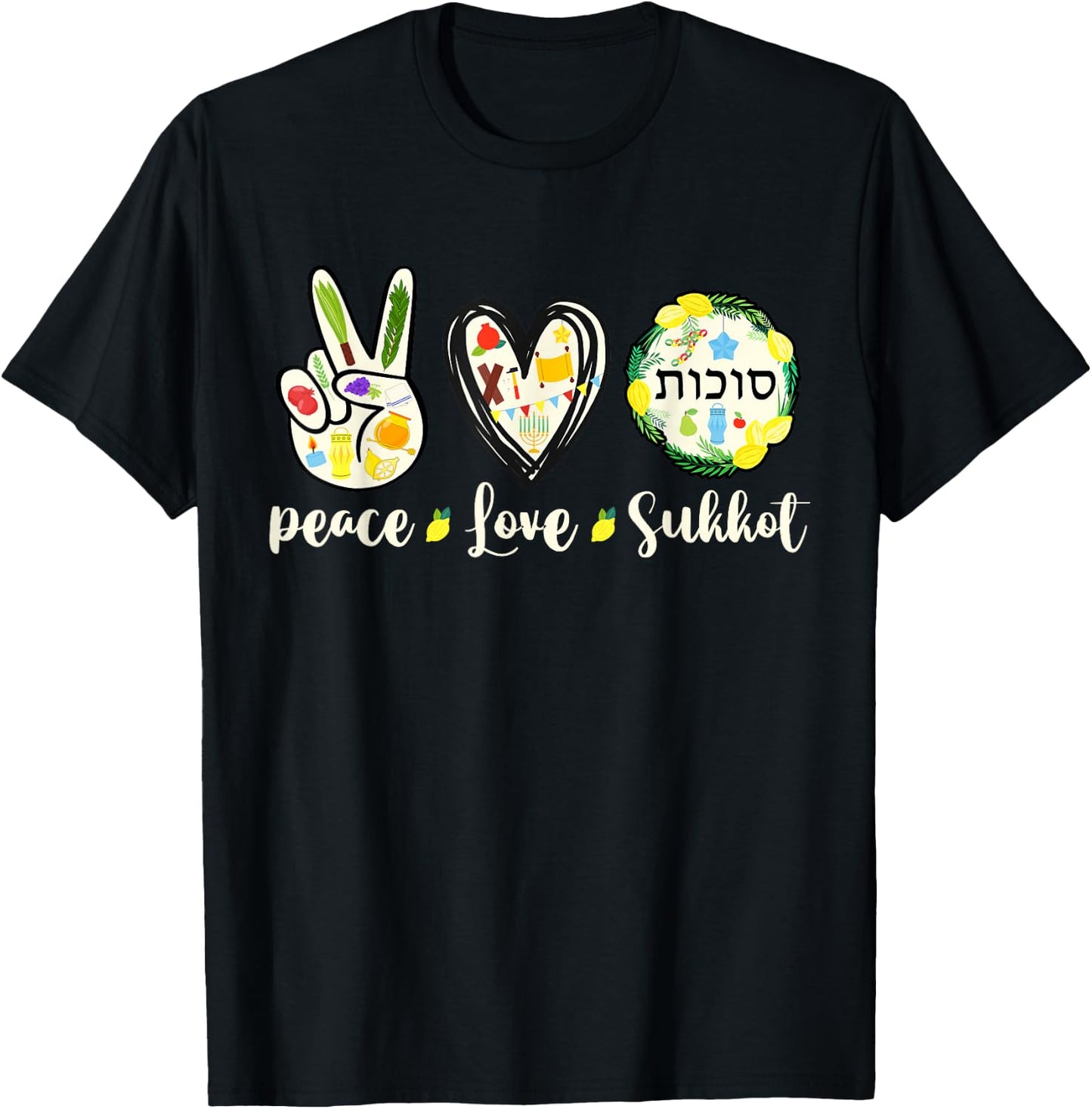 Peace Love SUKKOT 2024seven-day Jewish festival Hebrew Women T-Shirt - T-Shirt | Black