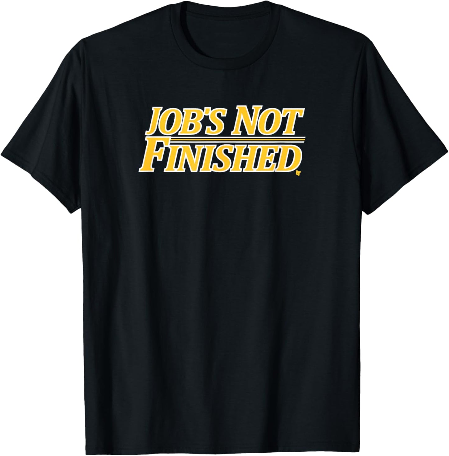 Job's Not Finished - Los Angeles Basketball T-Shirt - T-Shirt | Black