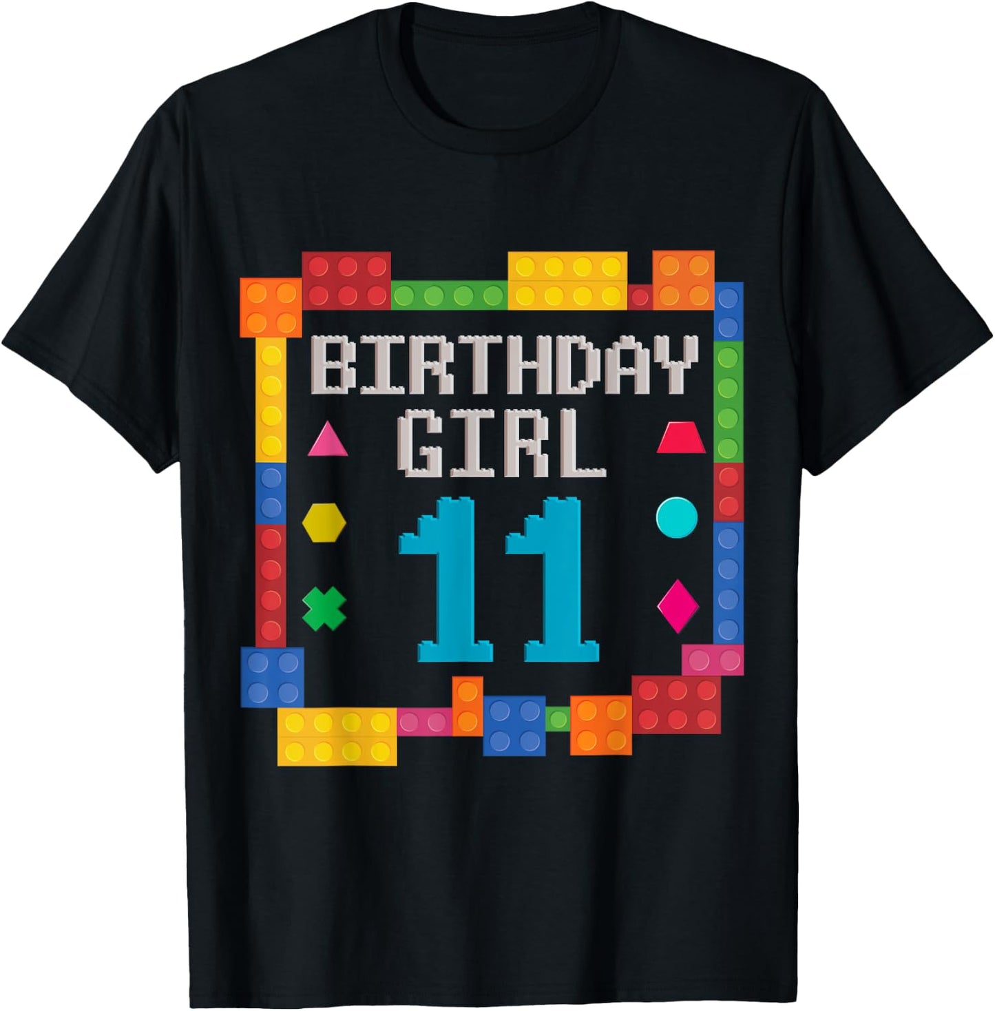 Cute 11th Birthday Gift 11 Years Old Block Building Girl Kid T-Shirt - T-Shirt | Black