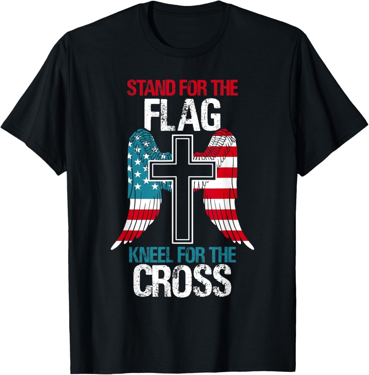Stand For The Flag Kneel For The Cross USA Flag American T-Shirt - T-Shirt | Black