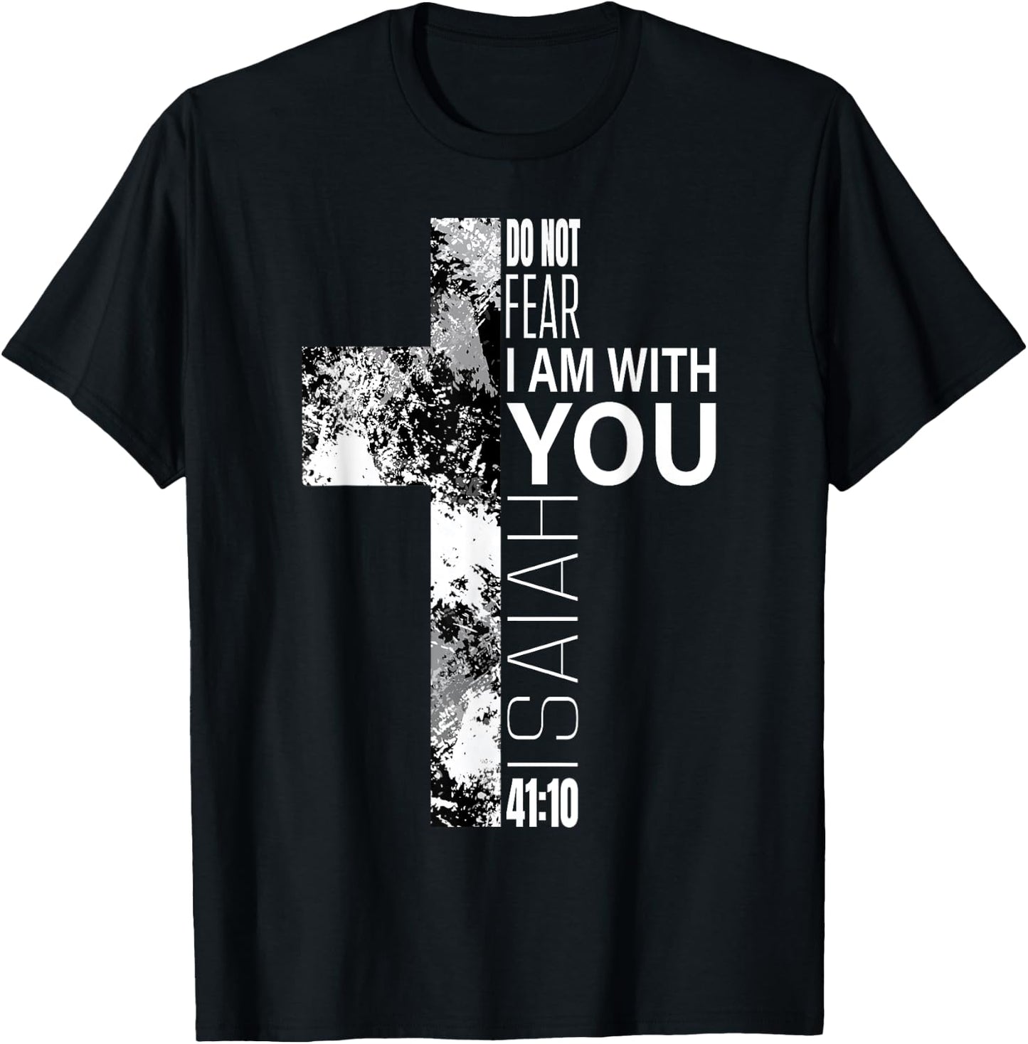 Cool Do Not Fear Christian Bible Verse Easter Cross Men Boys T-Shirt - T-Shirt | Black