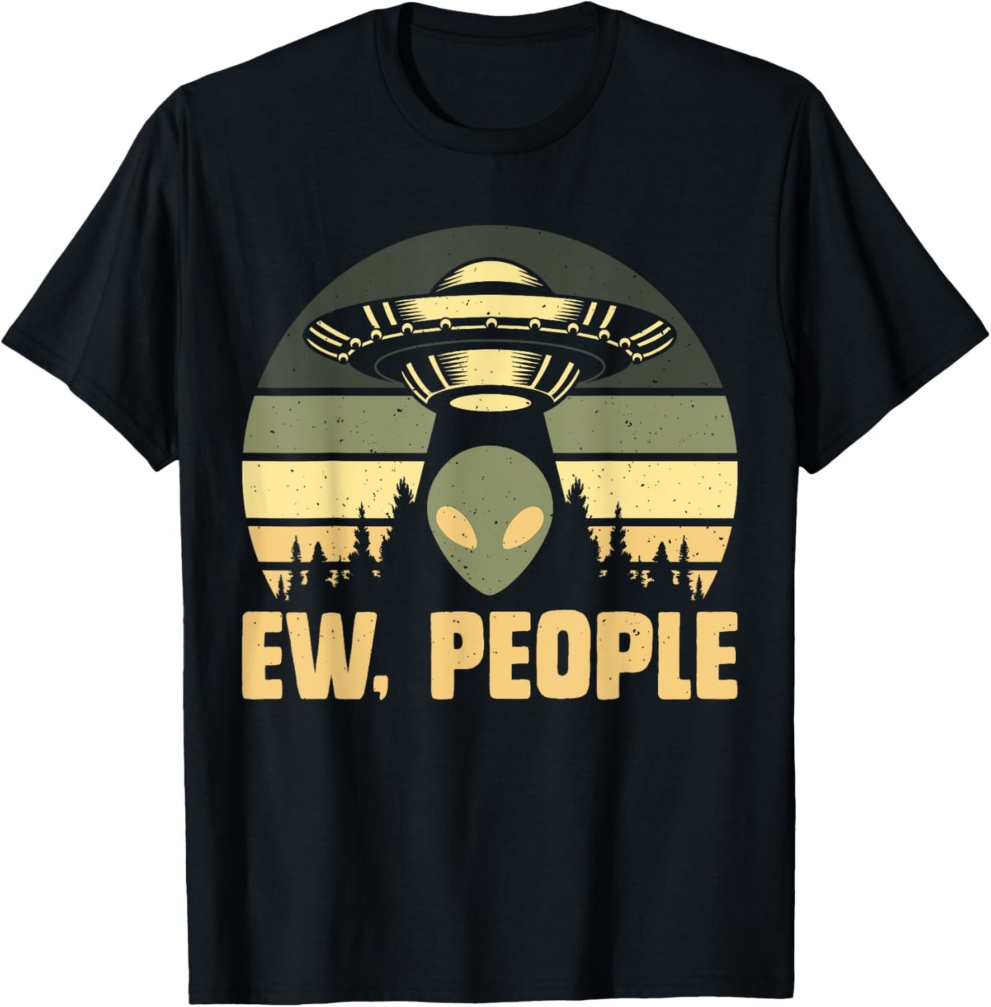 Funny Alien Gifts Extraterrestrial Aliens DAIMMER - Ew People - Ufo Alien , Flying Saucer - Black - Men's -Adults - Short Sleeve - Regular Fit - Small T-Shirt - T-Shirt | Black