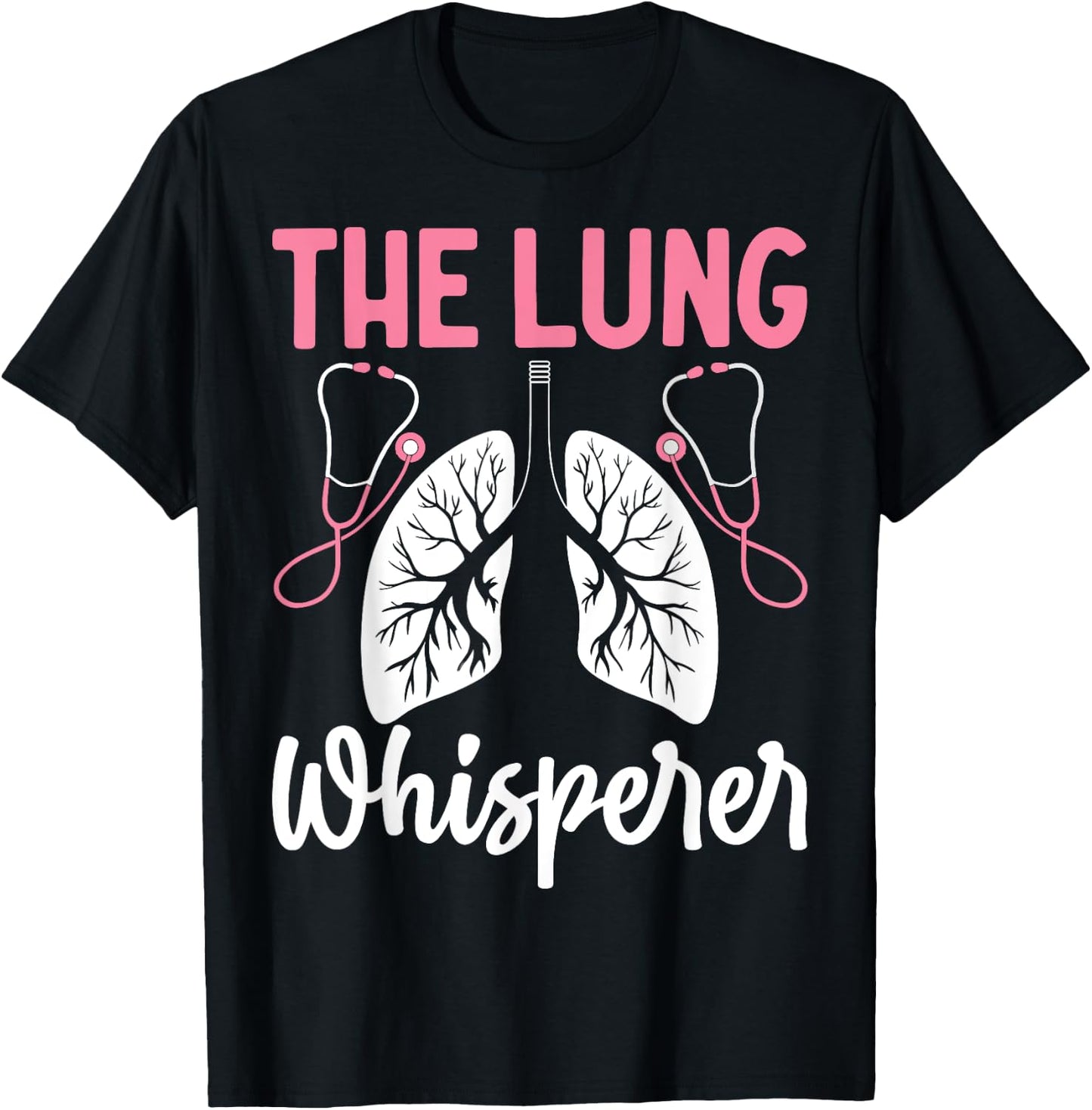 Rt Doctor Funny Respiratory Therapist the Lung Whisperer T-Shirt - T-Shirt | Black