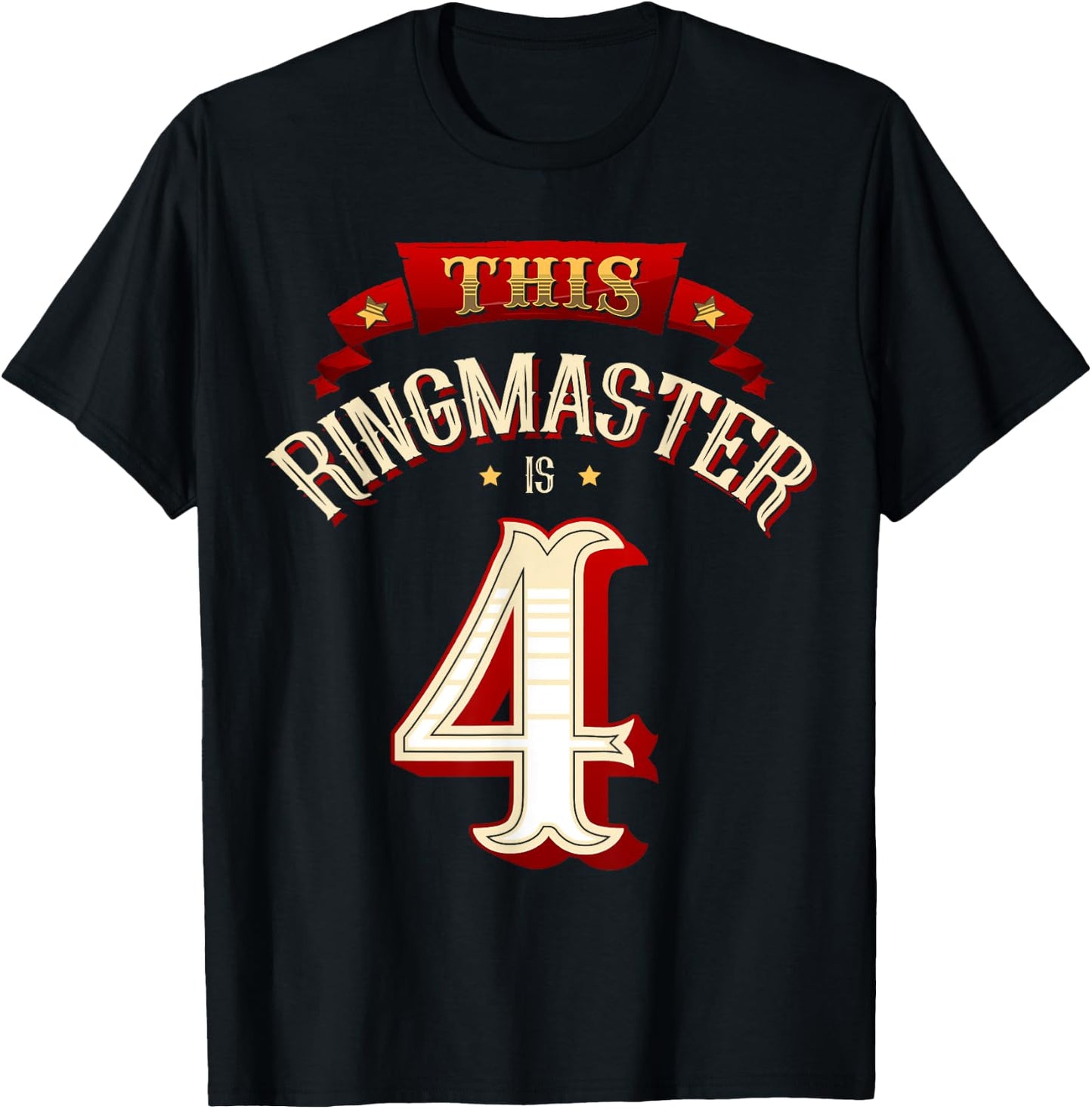 This Ringmaster is 4 Years Old Kid 4th Birthday Boy Carnival T-Shirt - T-Shirt | Black