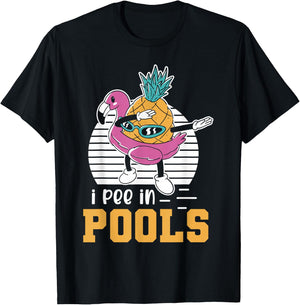 I Pee in Pools Swimming Joke Funny Summer Pool Party T-Shirt - T-Shirt | Black