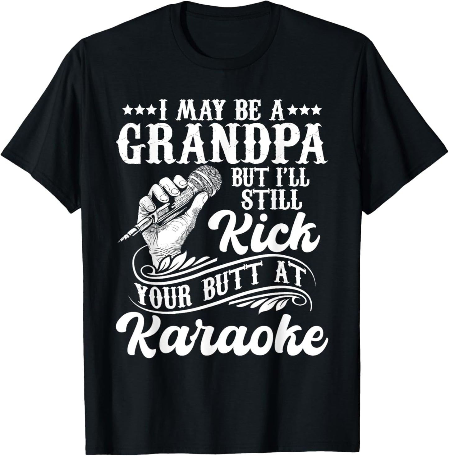 Grandpa Singing Karaoke - Singer Bar Music Lover T-Shirt - T-Shirt | Black