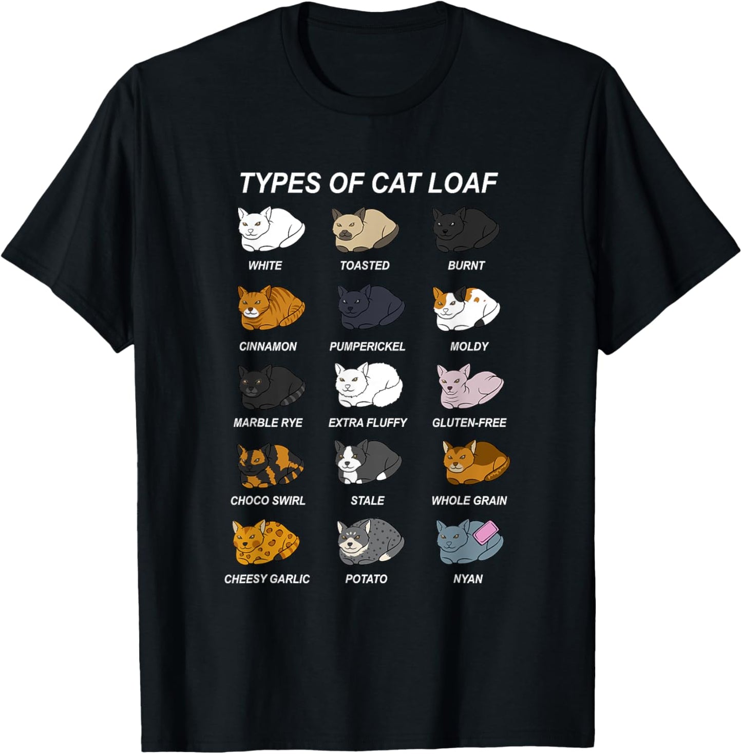 Cat Loaf Kitten Lover Funny Bread Baker Pastry Chef T-Shirt - T-Shirt | Black