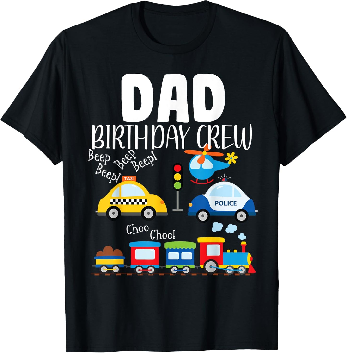 Dad Birthday Crew Trucks Train Birthday Party Toddler Bday T-Shirt - T-Shirt | Black