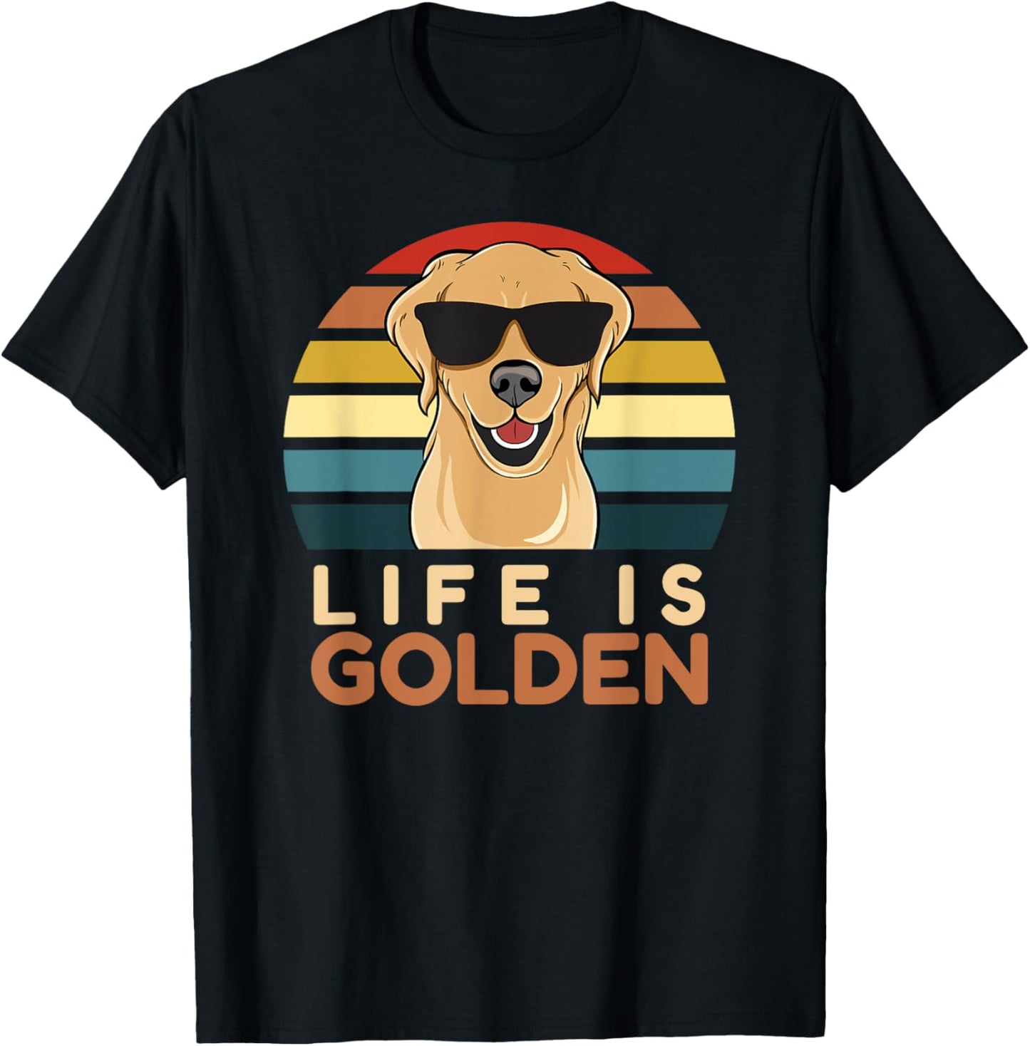 Life Is Golden Retriever Funny Dog Owner Mom Dad Cute Men Women Girls Kids T-Shirt - T-Shirt | Black