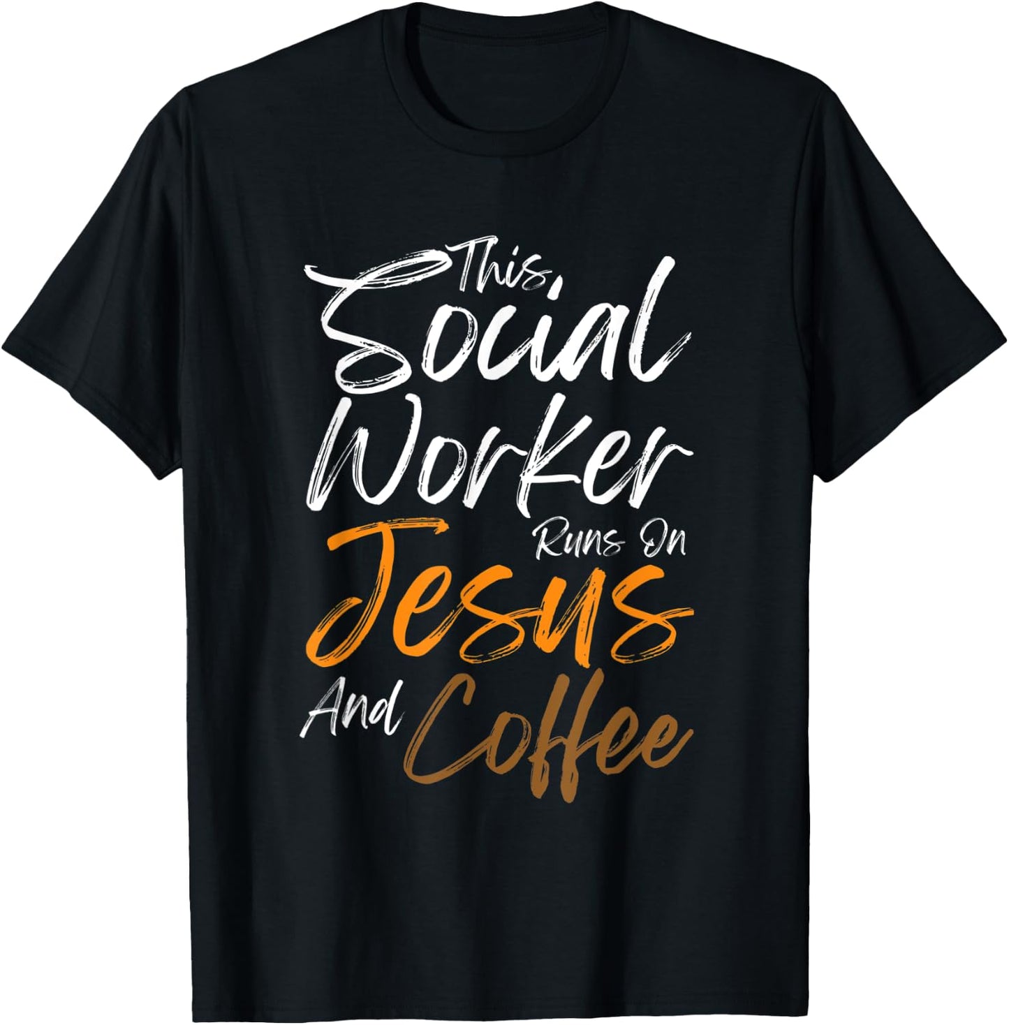 This Social Worker Runs On Jesus And Coffee Christian Faith T-Shirt - T-Shirt | Black