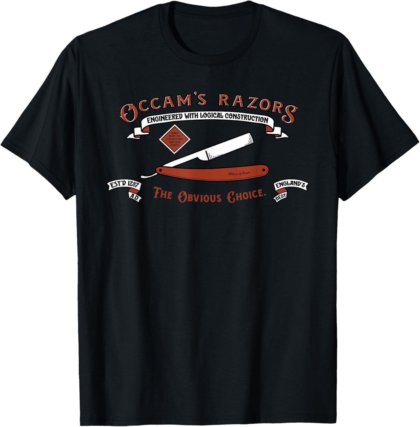 Occam's Razors - The Obvious Choice T-Shirt - T-Shirt | Black