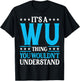 It's A Wu Thing Surname Funny Family Last Name Wu T-Shirt - T-Shirt | Black