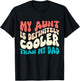 Nephew Auntie My Aunt Is Definitely Cooler Than My Dad T-Shirt - T-Shirt | Black