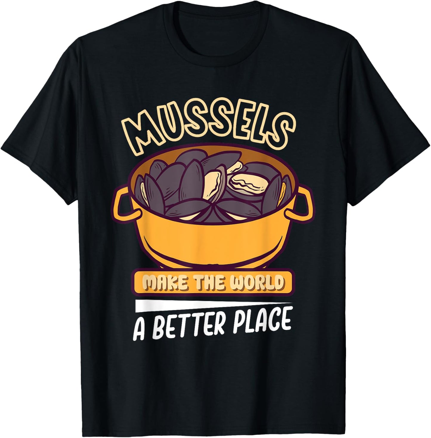 Mussels Seafood Shellfish Culinary Gourmet Culinary Delights T-Shirt - T-Shirt | Black