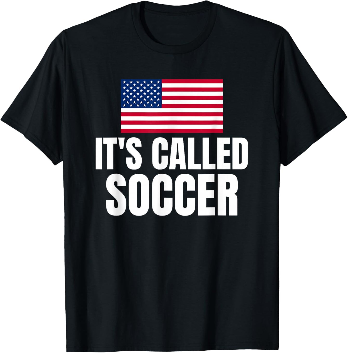 It's Called Soccer T-Shirt - T-Shirt | Black