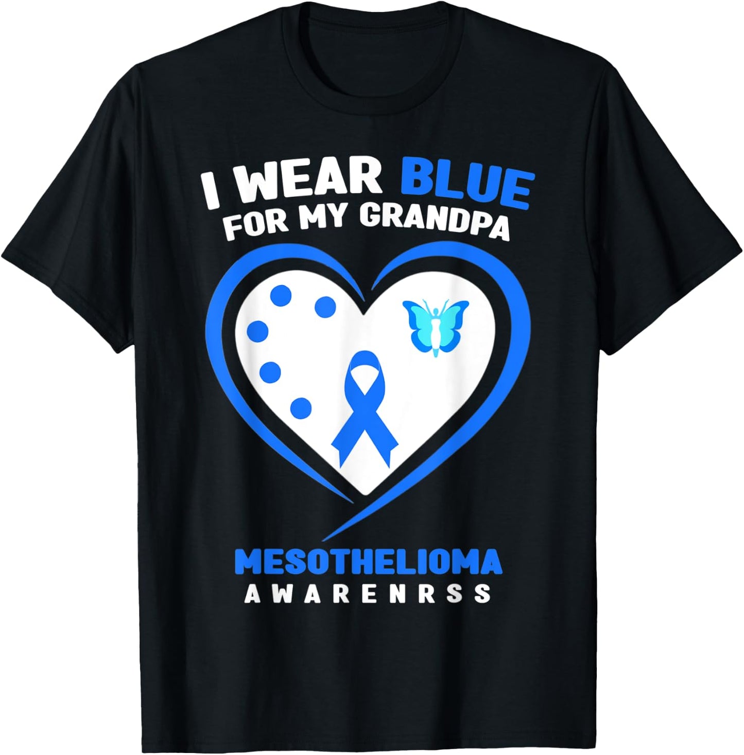 I Wear Blue For My Grandpa Mesothelioma Awareness T-Shirt - T-Shirt | Black
