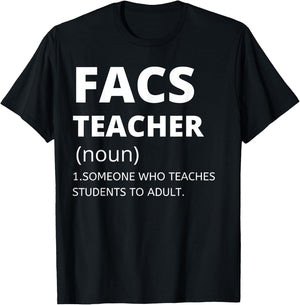 Family and Consumer Science Teacher - Funny FACS Teacher T-Shirt - T-Shirt | Black