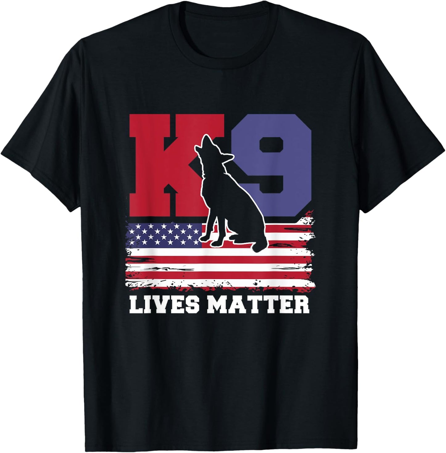 K9 Lives Matter K-9 Police Dog USA American Flag 4th of July T-Shirt - T-Shirt | Black
