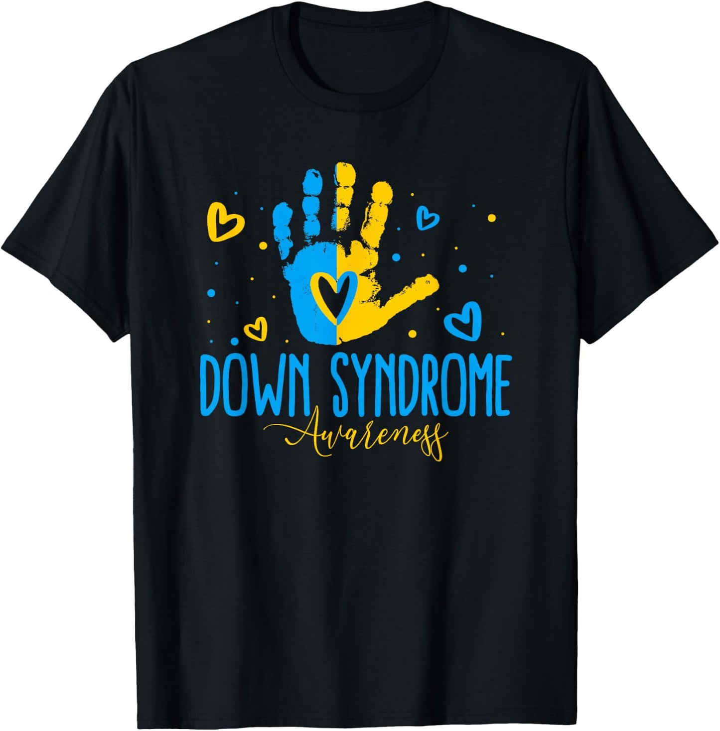 World Down Syndrome Day Down Syndrome Awareness T-Shirt - T-Shirt | Black