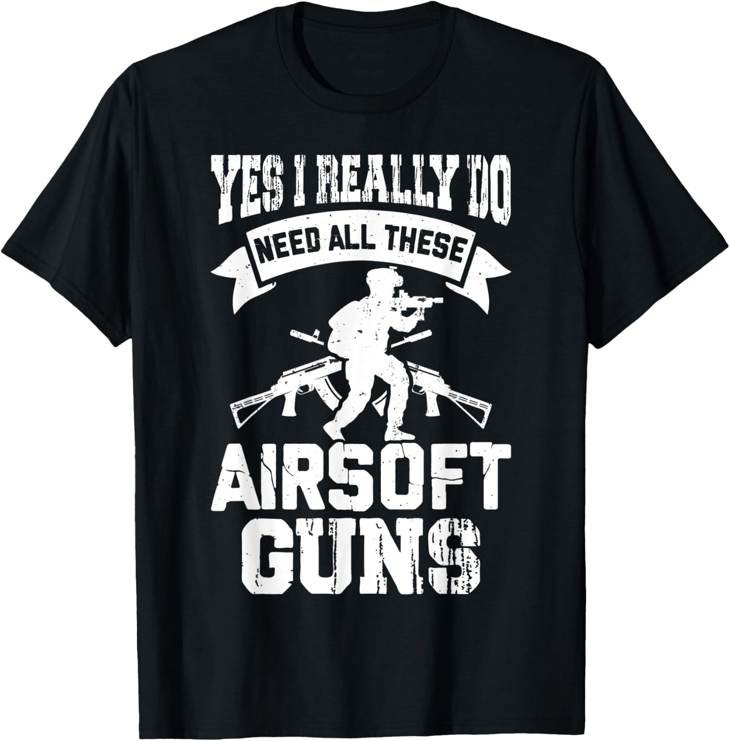 Funny Airsoft Saying Men Airsoft Rifle Men T-Shirt - T-Shirt | Black