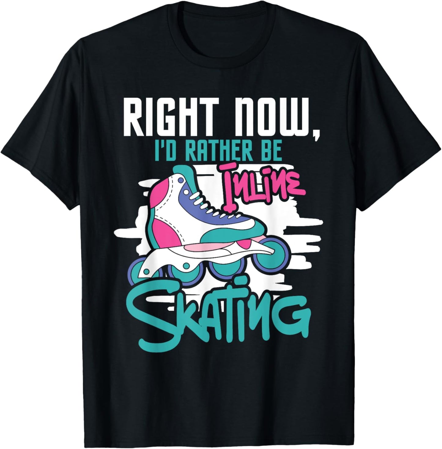 I'd Rather Be Inline Skating - Rollerblades Roller Skater T-Shirt - T-Shirt | Black