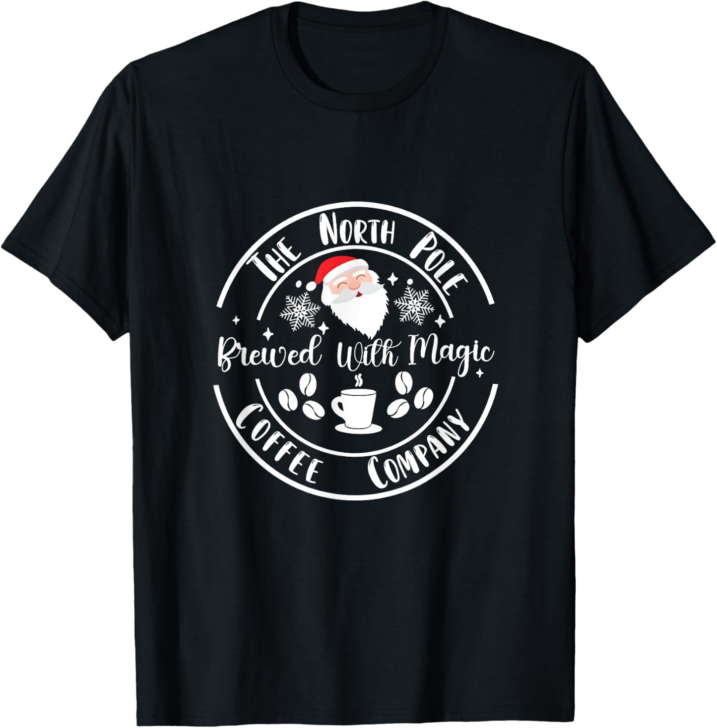 Santa North Pole coffee company brewed with magic Christmas T-Shirt - T-Shirt | Black