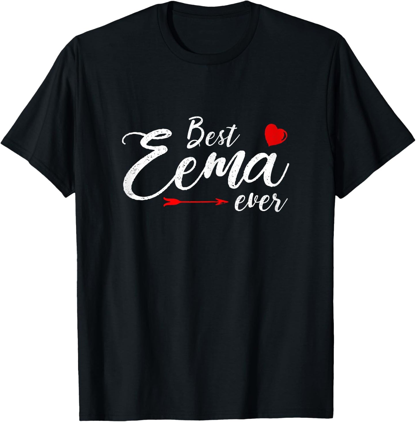 Best Eema Ever Family Love Mom Eema Mother's day T-Shirt - T-Shirt | Black