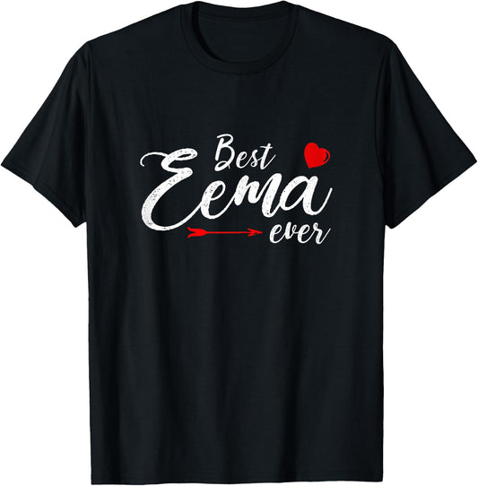 Best Eema Ever Family Love Mom Eema Mother's day T-Shirt - T-Shirt | Black