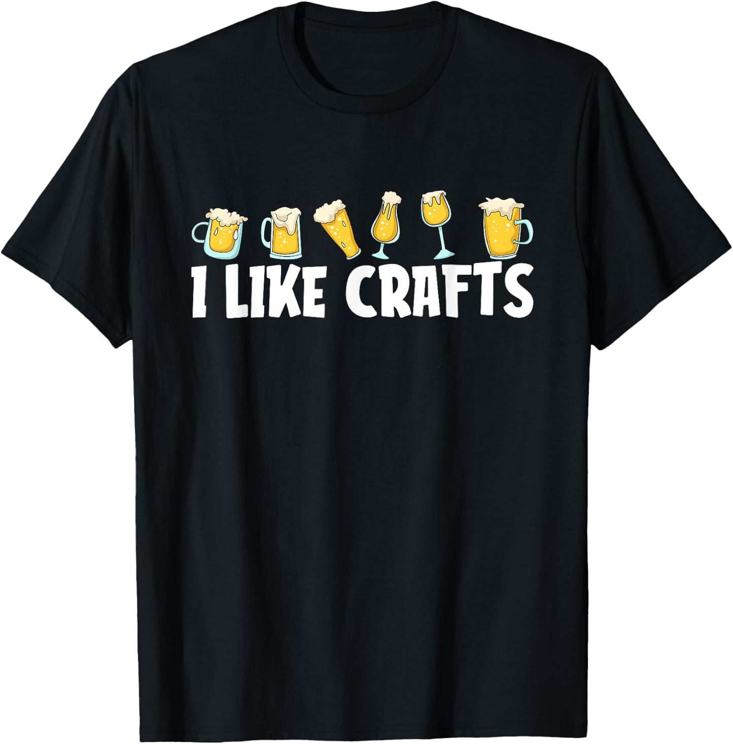 Funny Home Brewing Beer Craft Microbrewing - I Like Crafts T-Shirt - T-Shirt | Black