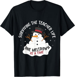 Surviving The Teacher Life One Meltdown At a Time Christmas Women Kids T-Shirt - T-Shirt | Black