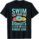 Swim Like There are Donuts, Swimming Funny Swimmer T-Shirt - T-Shirt | Black