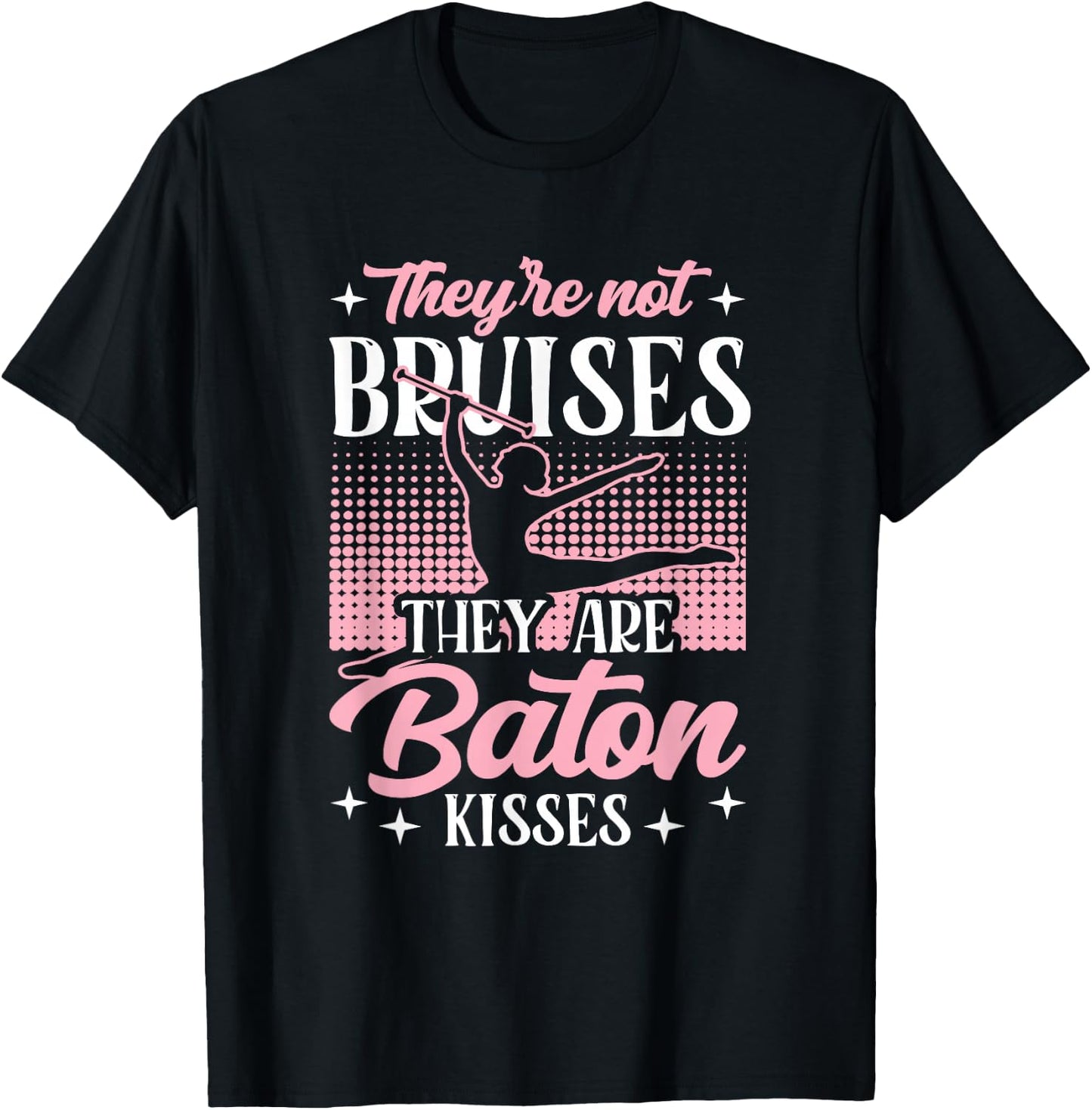 Twirler Majorettes They are Baton Kisses Baton Twirling T-Shirt - T-Shirt | Black