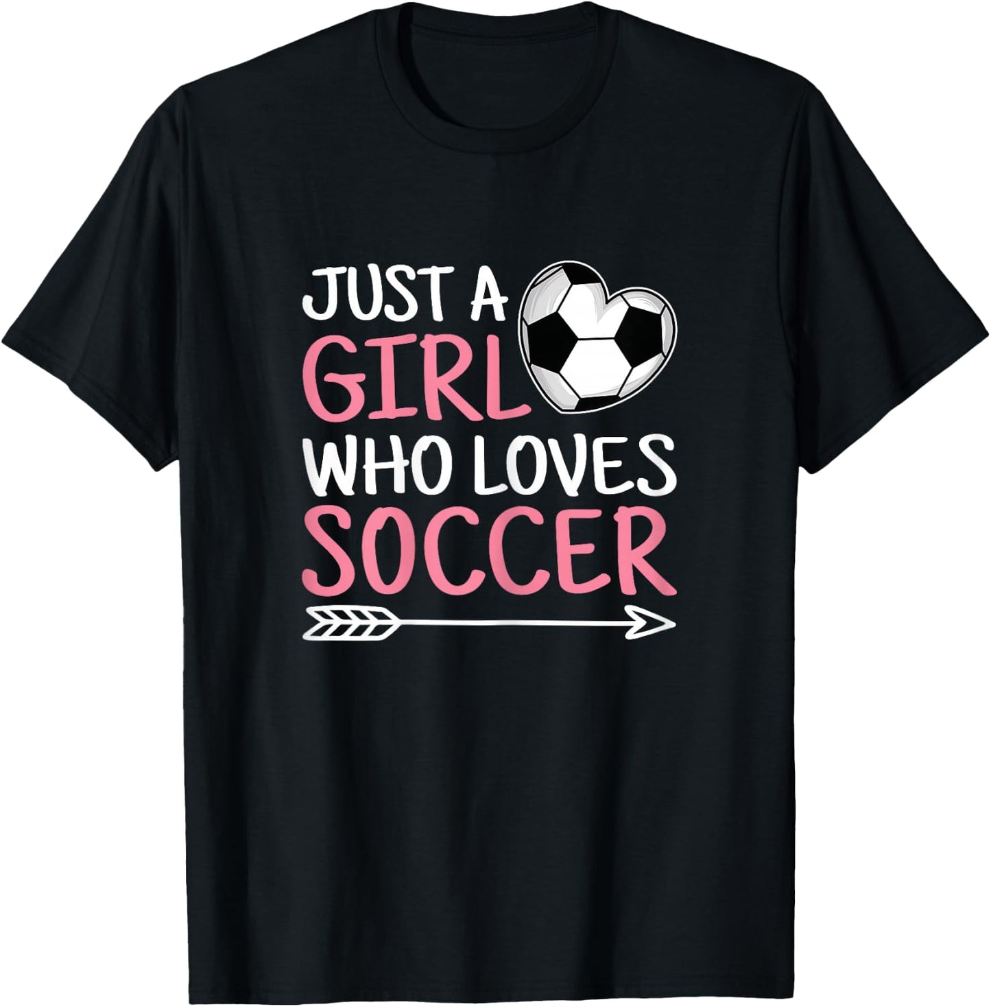 Just A Girl Who Loves Soccer Cute Soccer Lover T-Shirt - T-Shirt | Black
