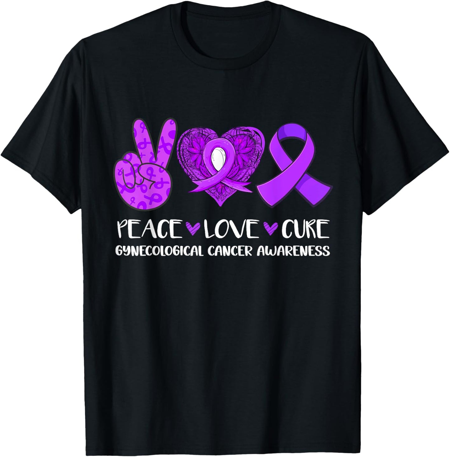 Peace Love Cure Gynecological Cancer Awareness Ribbon Fight T-Shirt - T-Shirt | Black