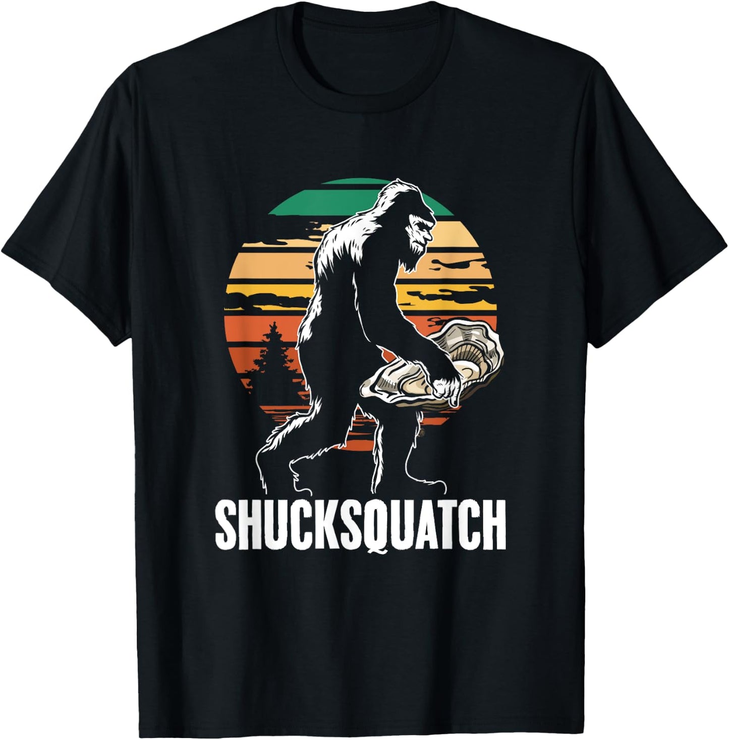 Shucksquatch Oyster Shucker Sasquatch Shuck Oyster Shucking T-Shirt - T-Shirt | Black