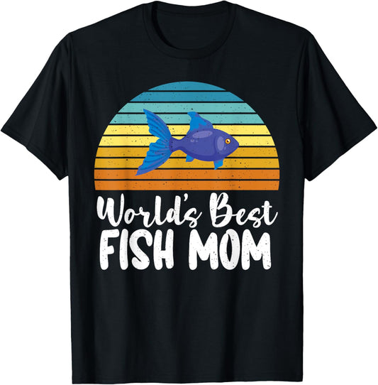 Worlds best Fish Mom T-Shirt - T-Shirt | Black