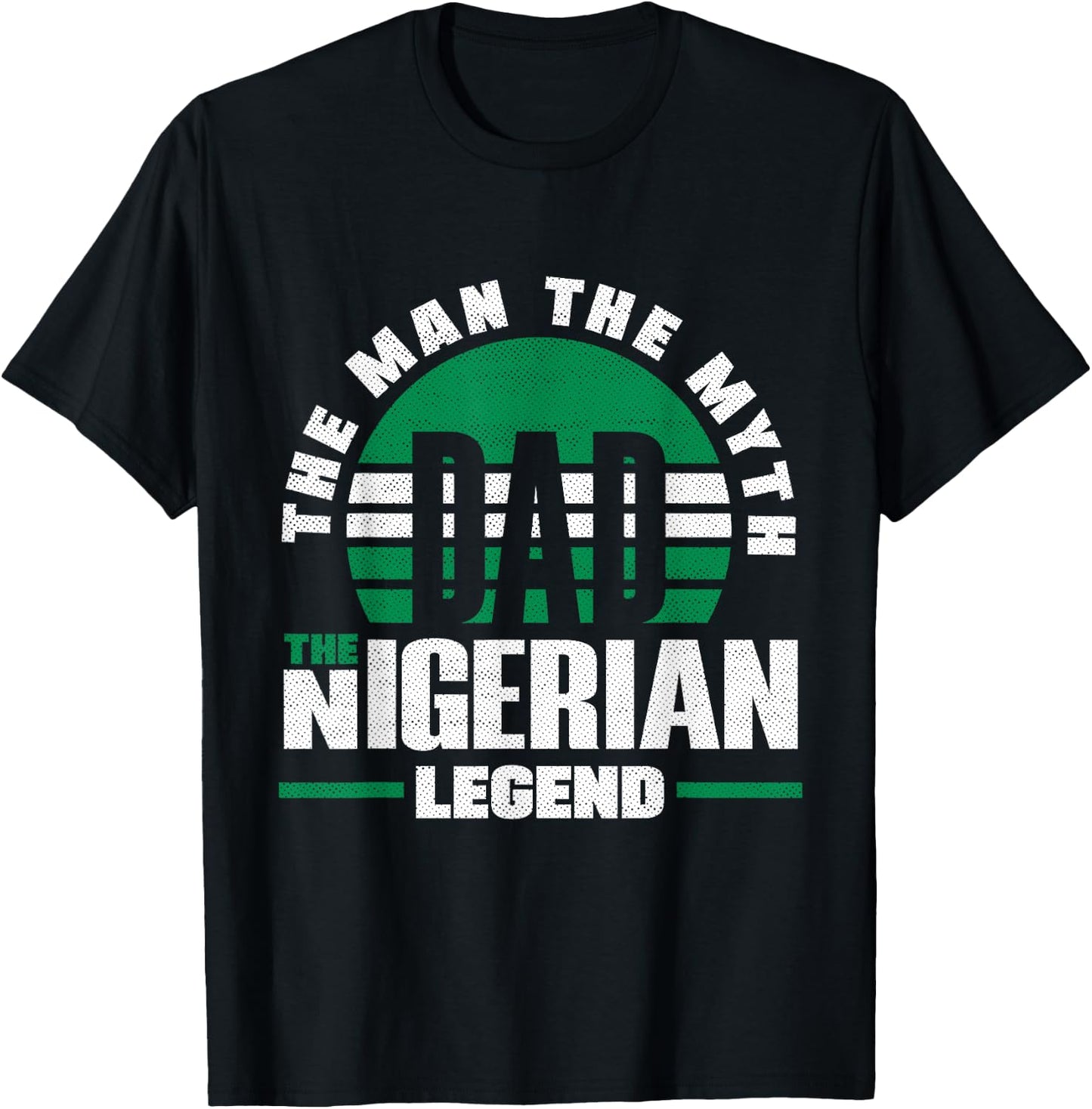 Nigeria Nigerian Nigeria Flag Fathers Day T-Shirt - T-Shirt | Black