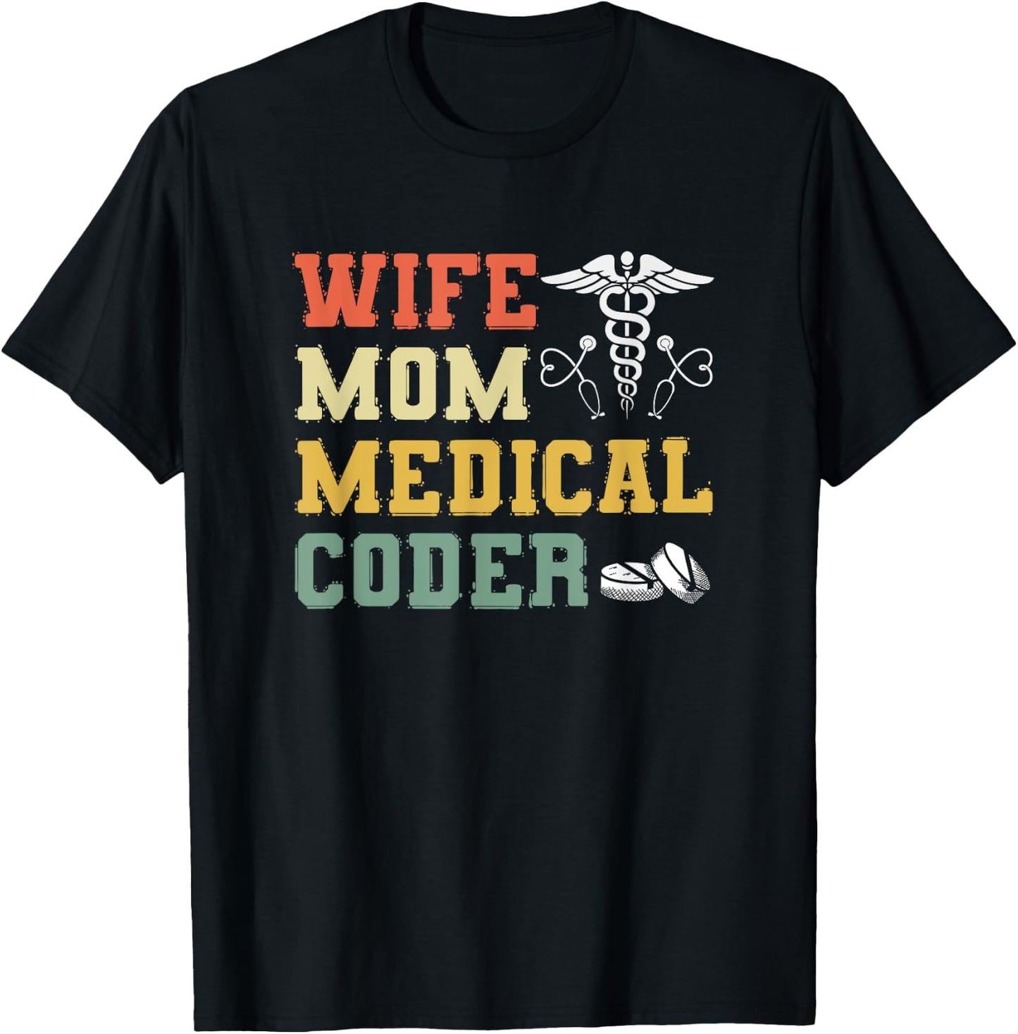 Retro Medical Coding Clinical Biller Wife Mom Medical Coder T-Shirt - T-Shirt | Black