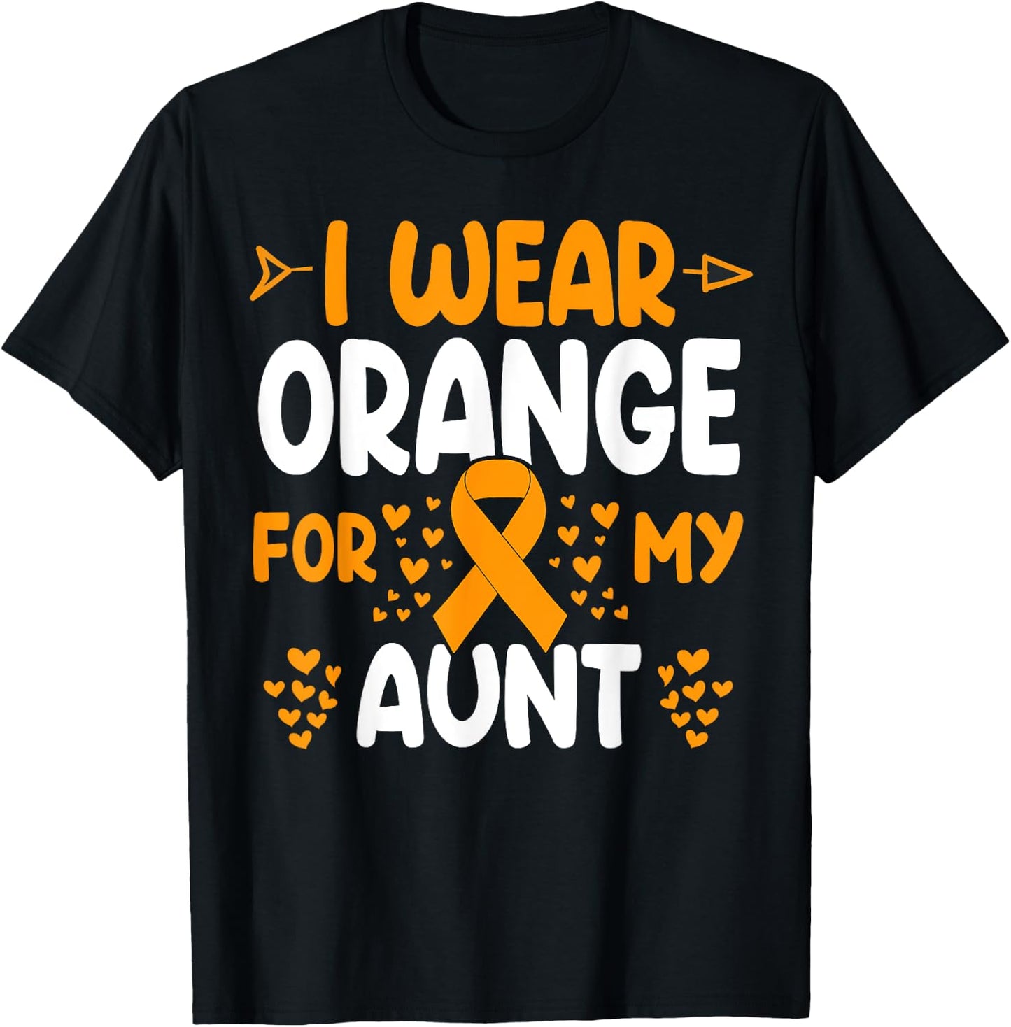 I wear Orange for my Aunt Shirts Kidney Cancer T-Shirt - T-Shirt | Black