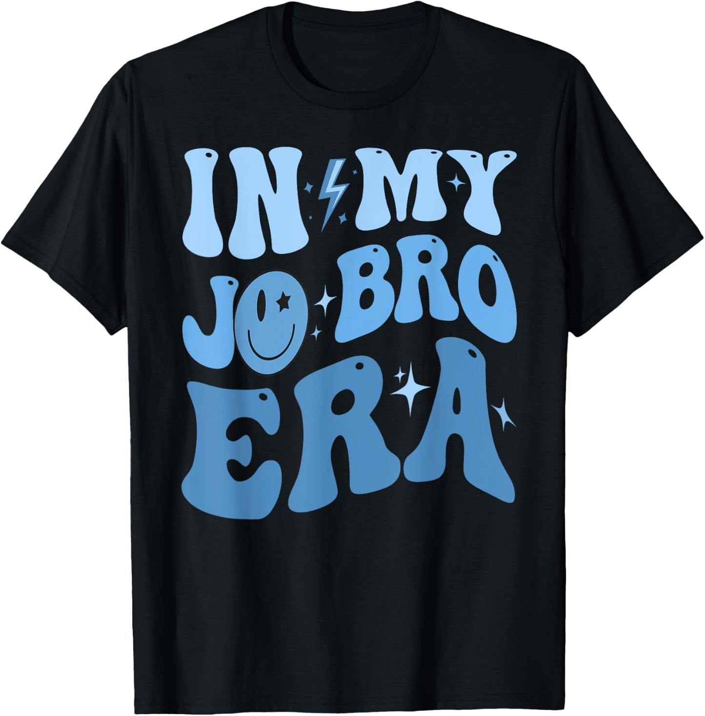 Funny Groovy Retro In My Jo Bro Era Men Women Kid Birthday T-Shirt - T-Shirt | Black