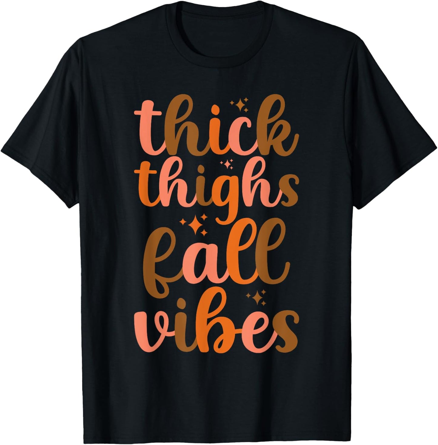 Thanksgiving Thick Thighs Fall Vibes Fall Autumn T-Shirt - T-Shirt | Black
