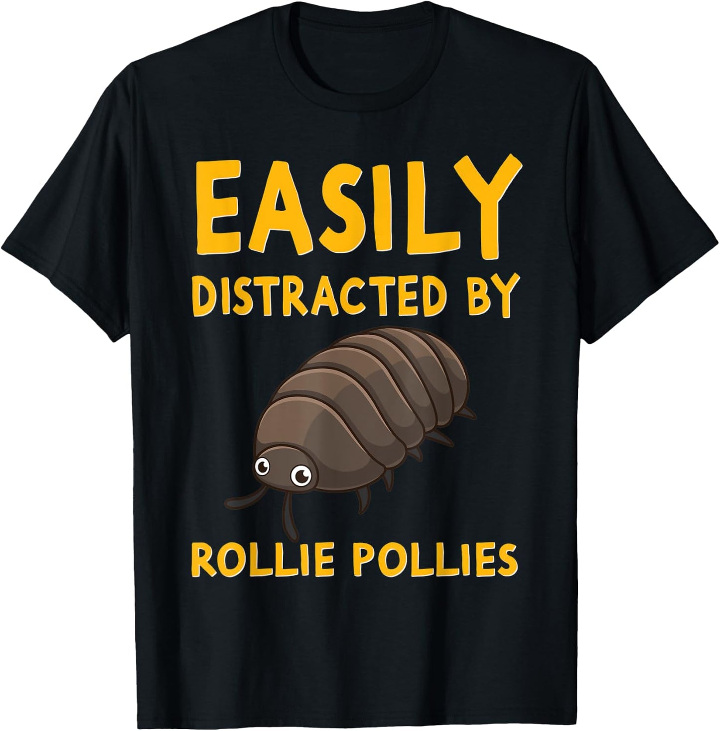 Easily Distracted By Rollie Pollies Funny Isopod Kawaii T-Shirt - T-Shirt | Black