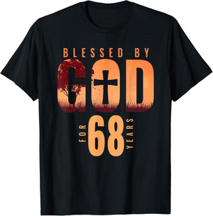 Blessed By God For 68 Years 68th Birthday Religious Theme T-Shirt - T-Shirt | Black
