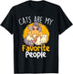 Cats Are My Favorite People - Cat Lover Pet Owner Kitten Men Women Girls Kids T-Shirt - T-Shirt | Black
