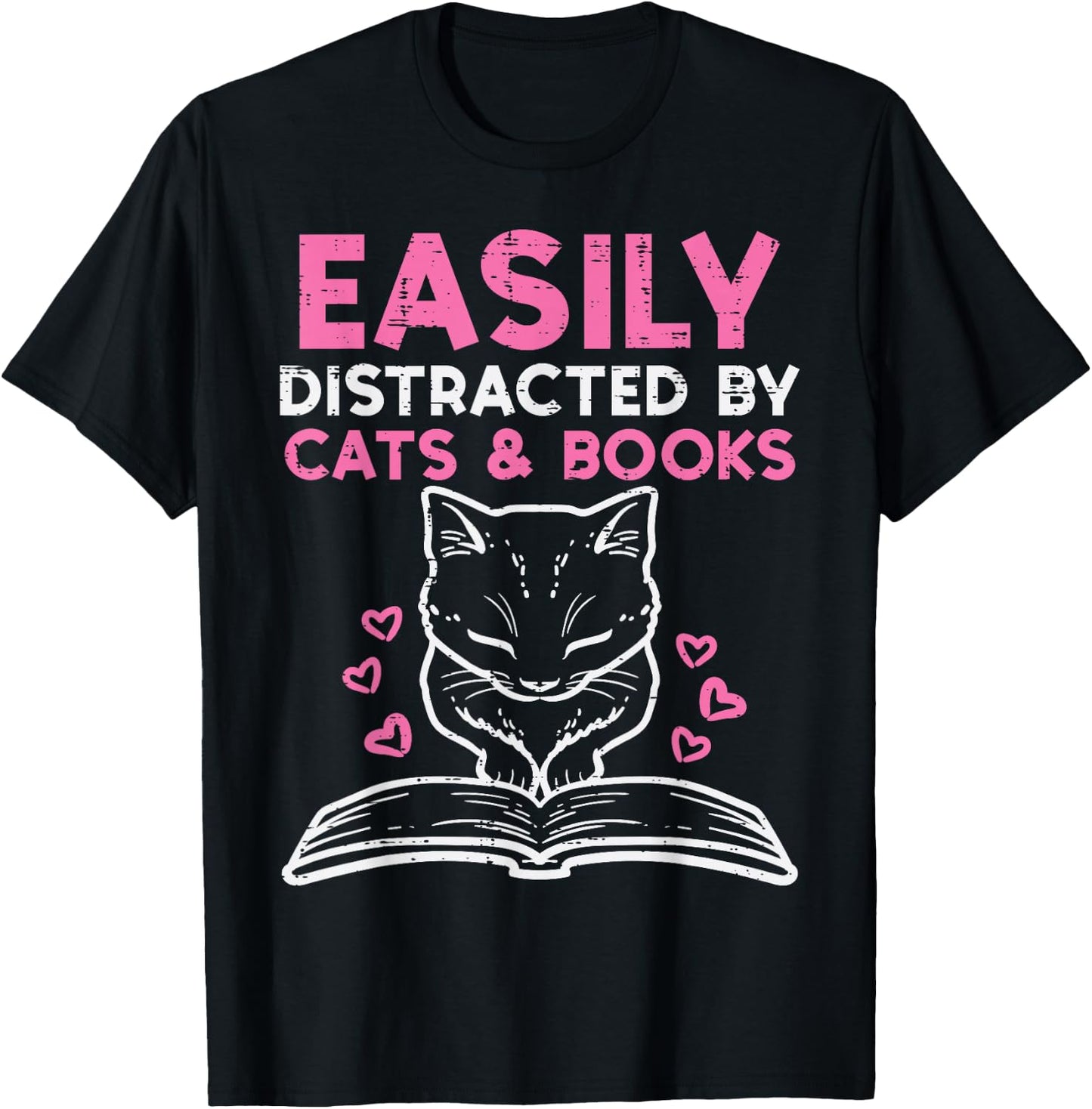 Easily Distracted By Cats Books Bookworm Women Girls Kids T-Shirt - T-Shirt | Black