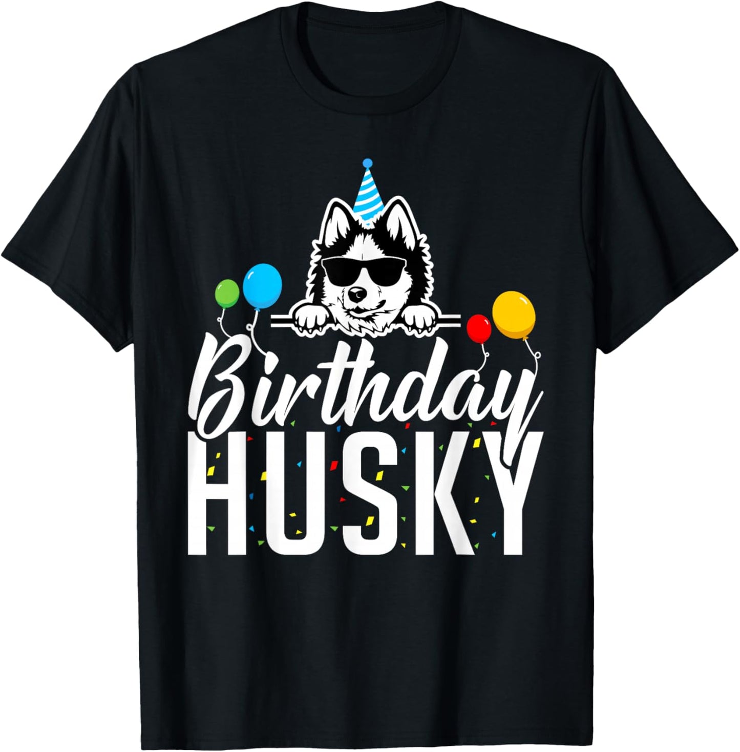 Birthday Husky Birthday T-Shirt - T-Shirt | Black