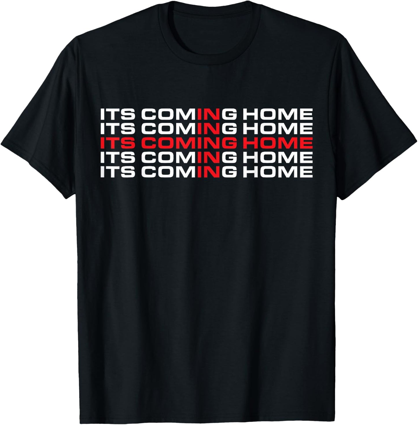England Football Team shirt Its Coming Home - Flag Classic T-Shirt - T-Shirt | Black