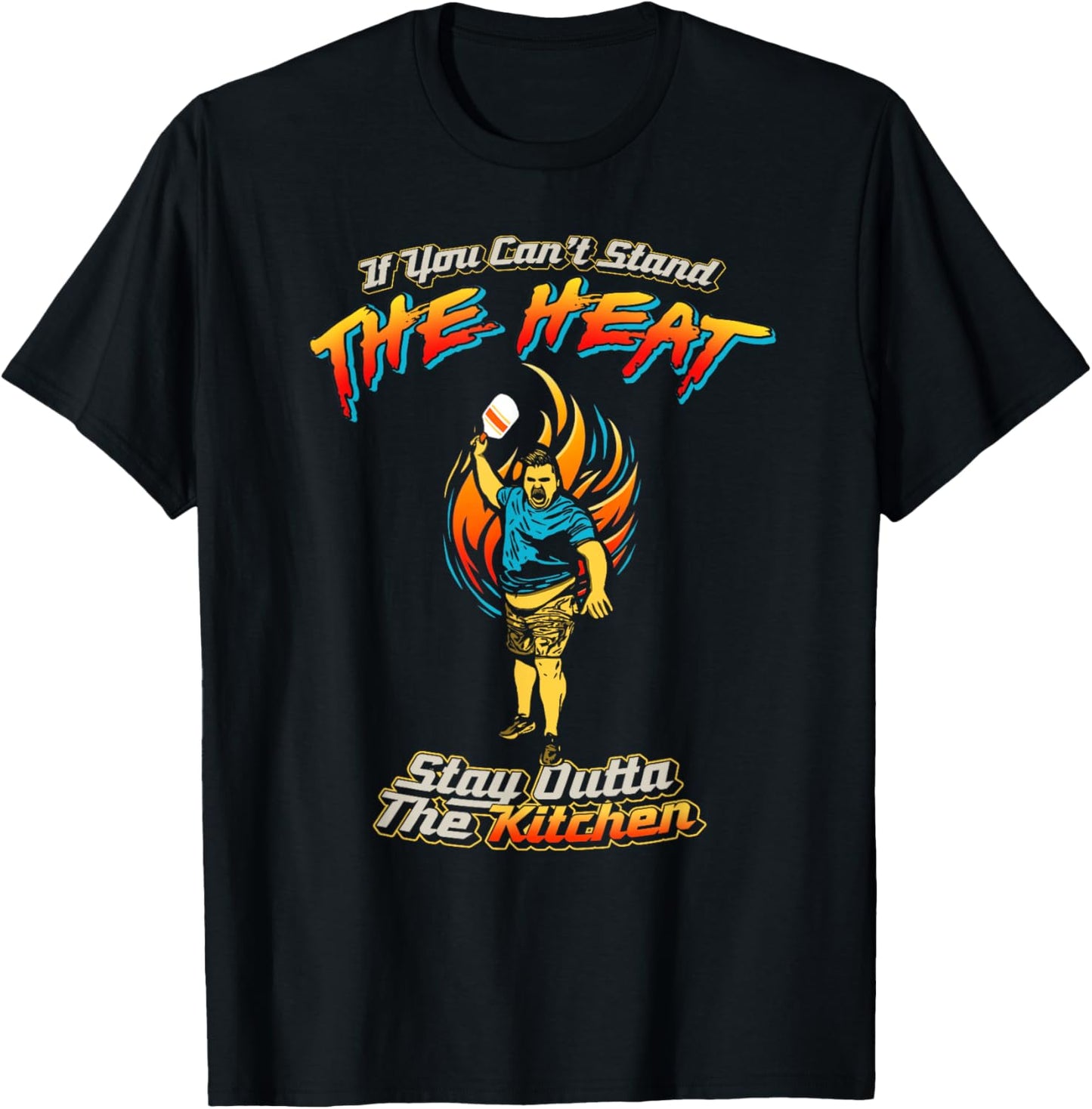Cant Stand The Heat Stay Out Of Kitchen Fit2Serve Pickleball T-Shirt - T-Shirt | Black